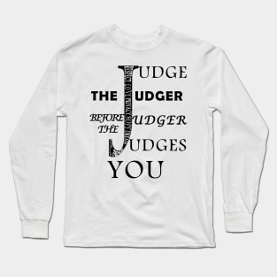 do not judge me Long Sleeve T-Shirt